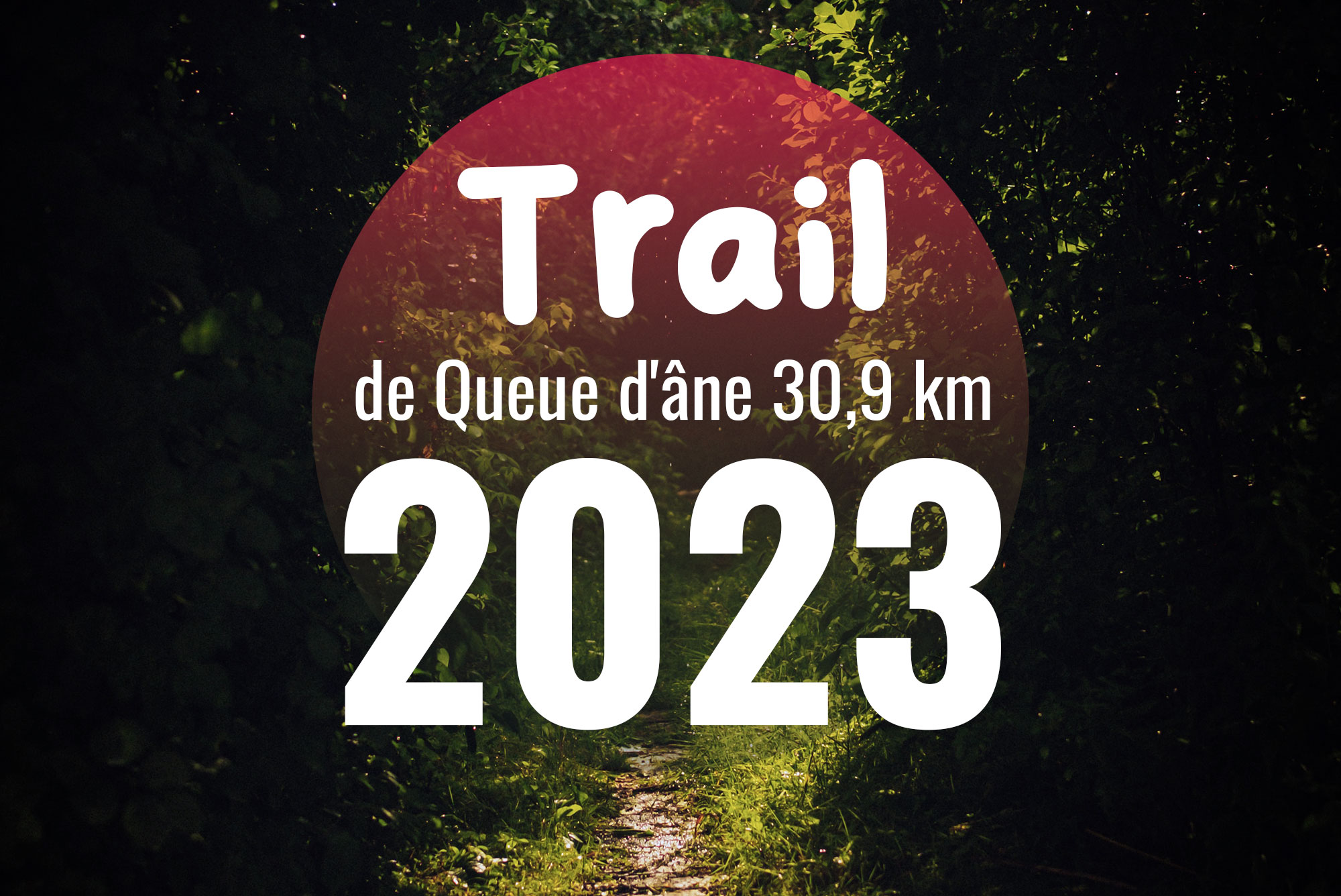 Trail de Queue d'âne, 30,9 km le 20 août 2023 à Saint-Romain et Saint-Clément